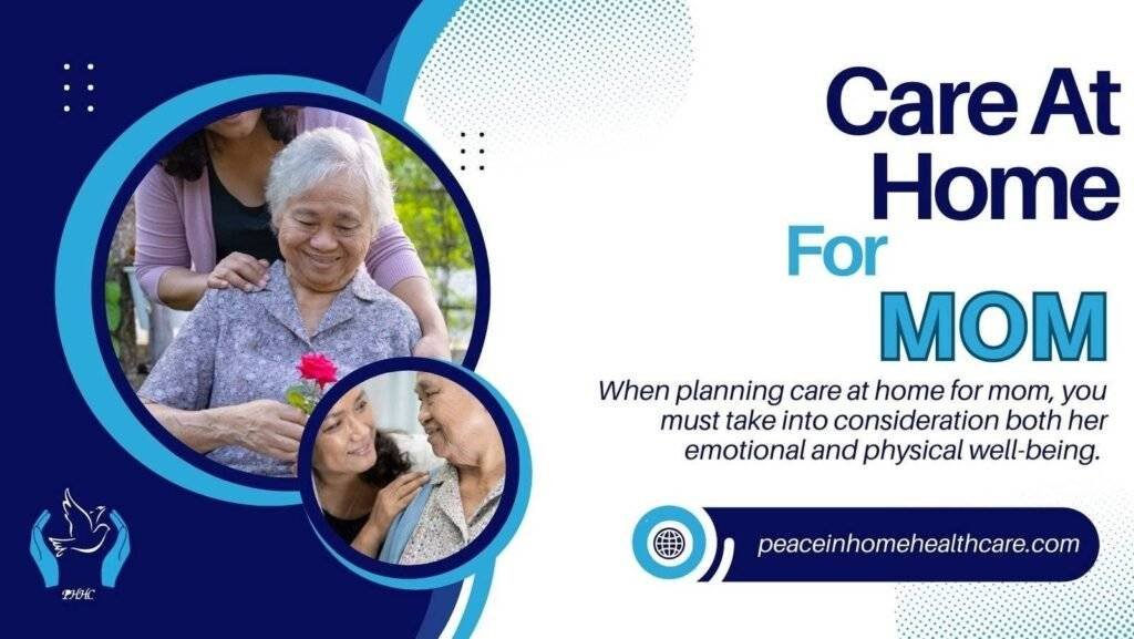 Care at home for mom