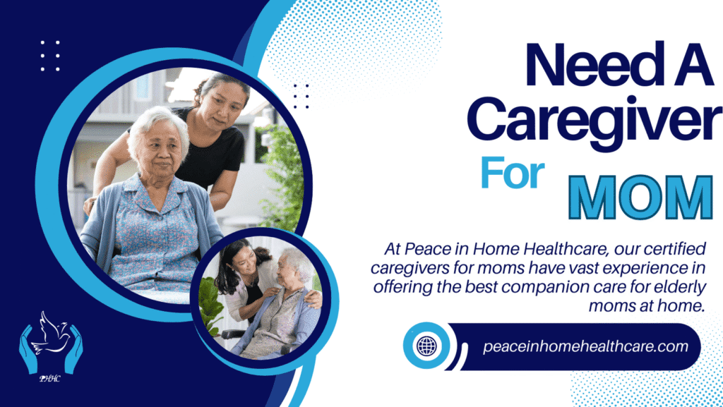 Need a caregiver for mom